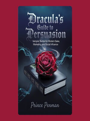 cover image of Dracula's Guide to Persuasion